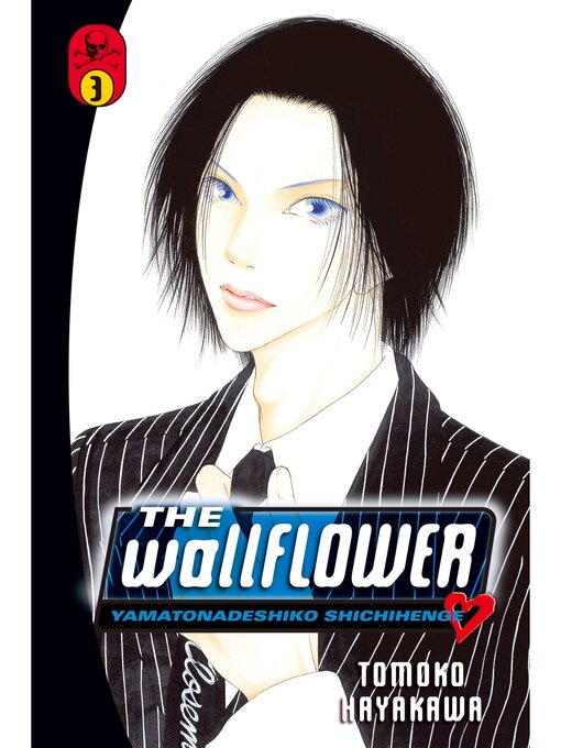 Title details for The Wallflower, Volume 3 by Tomoko Hayakawa - Available